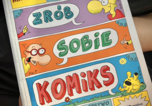 Okładka książki naszego gościa Pana Piotra Kasińskiego Zrób sobie komiks