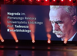 Udział w rozstrzygnięciu IX edycji Konkursu Pierwszego Rektora Uniwersytetu Łódzkiego!