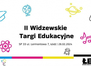 II Widzewskie Targi Edukacyjne