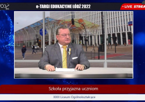XXIII LO na e-targach edukacyjnych
